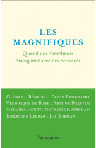 Les magnifiques : quand des chercheurs dialoguent avec des ecrivains