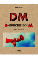Depeche mode : enjoy the music