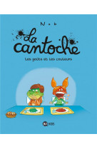 La cantoche, tome 02 - les gouts et les couleurs