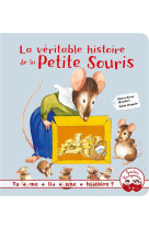 Tu me lis une histoire ? - la veritable histoire de la petite souris