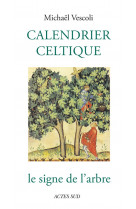 Calendrier celtique - le signe de l'arbre