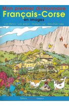 Mon premier dictionnaire francais-corse en images