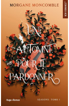 Seasons - t01 - un automne pour te pardonner - seasons tome 1