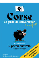 Corse : guide de conversation des enfants