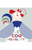 Le coq polyglotte