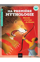 Ma premiere mythologie tome 22 : hercule et le lion de nemee