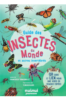 Guide des insectes du monde et autres invertebres