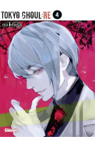 Tokyo ghoul re - tome 04