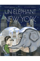 Un elephant a new york