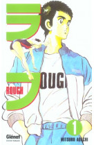 Rough - tome 01