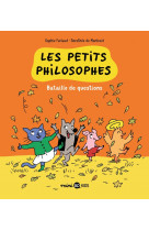 Les petits philosophes, tome 05 - bataille de questions