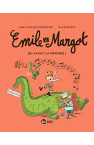 Emile et margot, tome 14 - en avant la musique !