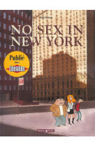 No sex in new york - tome 0 - no sex in new york