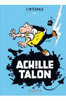 Achille talon - integrales - tome 3 - mon oeuvre a moi - tome 3