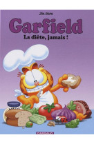Garfield - t07 - garfield - la diete, jamais !