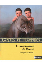 Contes et legendes:la naissance de rome