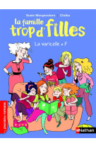 La famille trop d'filles : la varicelle x 7