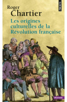 Les origines culturelles de la revolution francaise