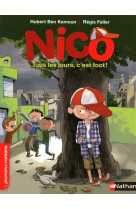 Nico : tous les jours,  c'est foot !