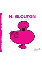 Monsieur glouton