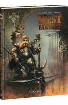 West fantasy tome 1 : le nain, le chasseur de prime et le croque-mort