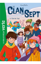 Le clan des sept tome 1 : le clan des sept