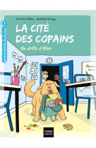 La cite des copains t.1 : un drole d'eleve