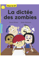 La dictee des zombies