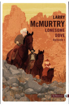 Lonesome dove tome 1