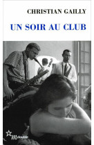 Un soir au club