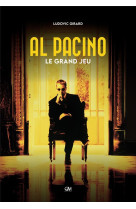 Al pacino, le grand jeu