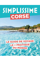 Guide simplissime : corse : le guide de voyage le + pratique du monde