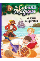 La cabane magique tome 4 : le tresor des pirates