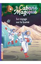 La cabane magique tome 7 : le voyage sur la lune