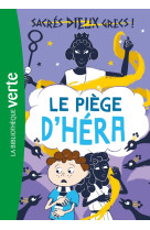 Sacres dieux grecs ! - t02 - sacres dieux grecs ! 02 - le piege d'hera