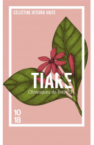 Chroniques de tahiti tome 3 : tiare