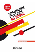 Grammaire pratique du russe