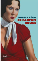 Ce parfum rouge