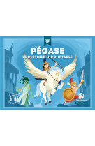 Pegase : le destrier indomptable