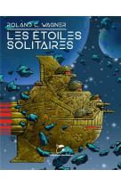 Les etoiles solitaires