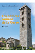 Les edifices romans de la corse vol. 2