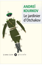 Le jardinier d'otchakov