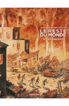 Le reste du monde tome 4  -  les enfers