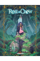 Rose and crow tome 2