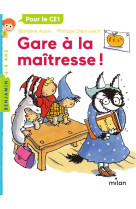 Gare a la maitresse