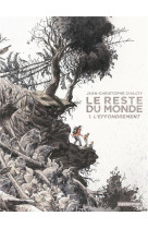 Le reste du monde tome 1