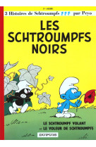 Les schtroumpfs - tome 1 - les schtroumpfs noirs