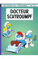 Les schtroumpfs lombard - tome 18 - docteur schtroumpf