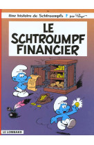 Les schtroumpfs lombard - tome 16 - le schtroumpf financier