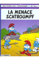 Les schtroumpfs lombard - tome 20 - la menace schtroumpf